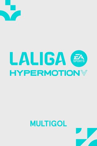 LALIGA HYPERMOTION (T24/25): Multigol - Jornada 42 LALIGA HYPERMOTION (T24/25): Multigol - Jornada 42