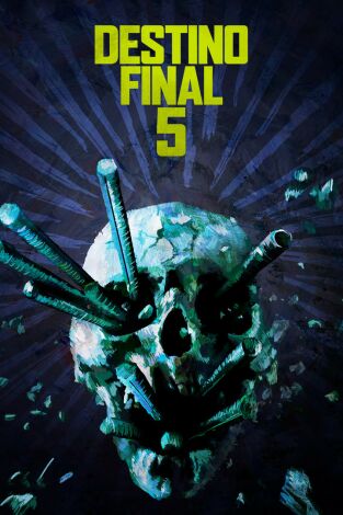 Destino final 5 Destino final 5