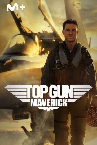 Top Gun: Maverick Top Gun: Maverick