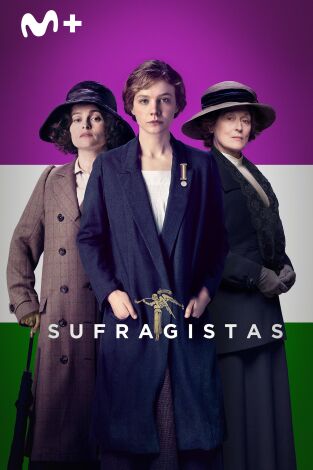 Sufragistas Sufragistas