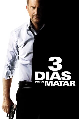3 días para matar 3 días para matar