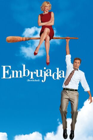 Embrujada (Bewitched) Embrujada (Bewitched)