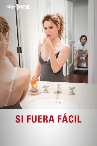Si fuera fácil Si fuera fácil