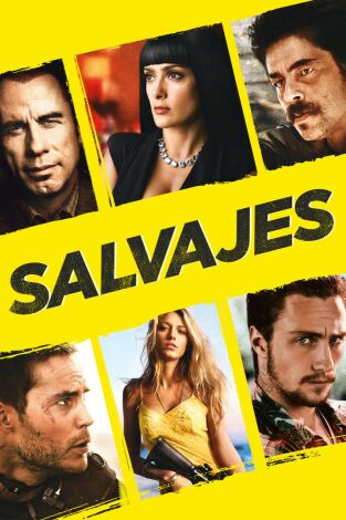 Salvajes Salvajes