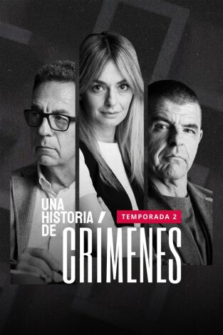 Una historia de crímenes: Las dos caras del tiempo Una historia de crímenes: Las dos caras del tiempo