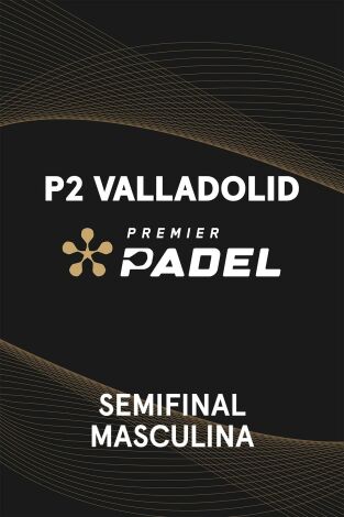 Premier Padel. Valladolid (T2025): Coello/Tapia - Guerrero/Leal Premier Padel. Valladolid (T2025): Coello/Tapia - Guerrero/Leal