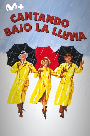 Cantando bajo la lluvia Cantando bajo la lluvia