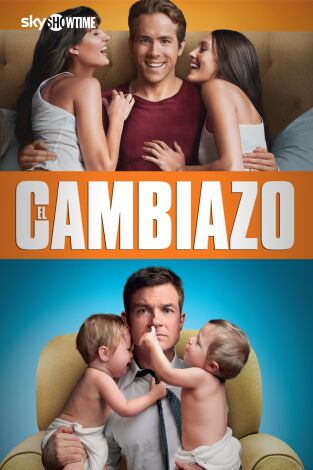 El cambiazo El cambiazo
