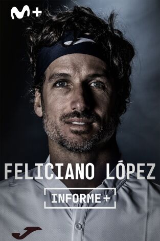 Informe Plus+. Feliciano López: Diferente Informe Plus+. Feliciano López: Diferente