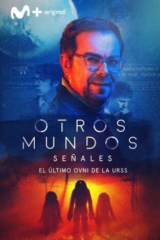 Otros Mundos: Señales: Señales. El último ovni de la URSS Otros Mundos: Señales: Señales. El último ovni de la URSS