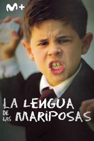 La lengua de las mariposas La lengua de las mariposas