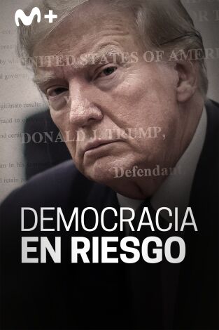 Democracia en riesgo: Episodio 2 Democracia en riesgo: Episodio 2