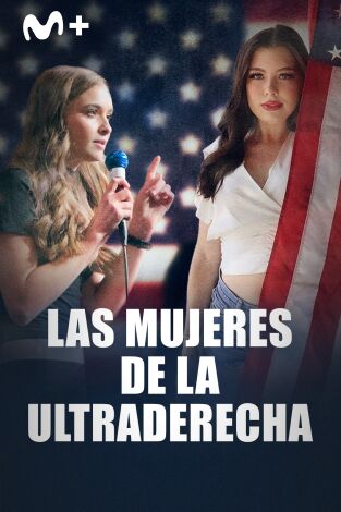 Las mujeres de la ultraderecha Las mujeres de la ultraderecha