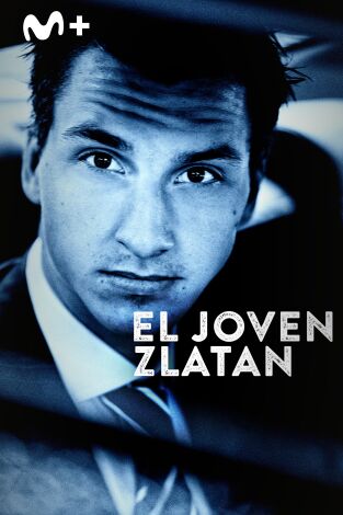 El joven Zlatan El joven Zlatan
