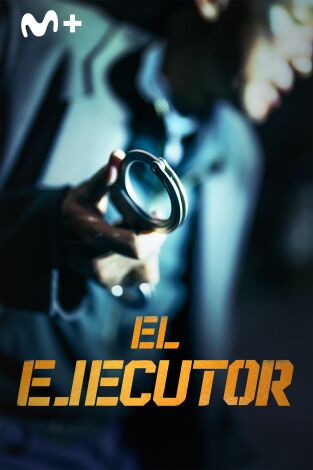 El ejecutor El ejecutor