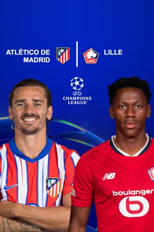 UEFA Champions League (T24/25): At. Madrid - Lille UEFA Champions League (T24/25): At. Madrid - Lille