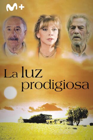 La luz prodigiosa La luz prodigiosa