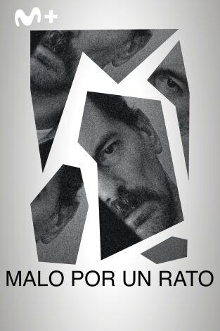 Malo por un rato Malo por un rato