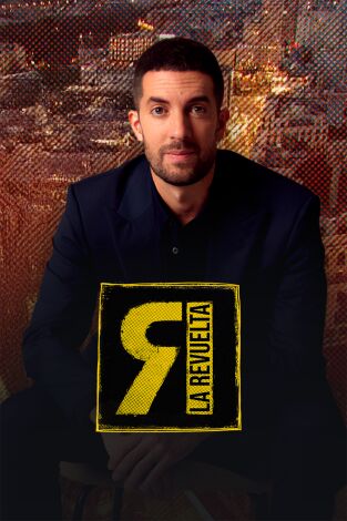 La revuelta: Episodio 153 La revuelta: Episodio 153