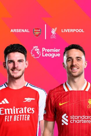 Premier League (T24/25): Arsenal - Liverpool Premier League (T24/25): Arsenal - Liverpool