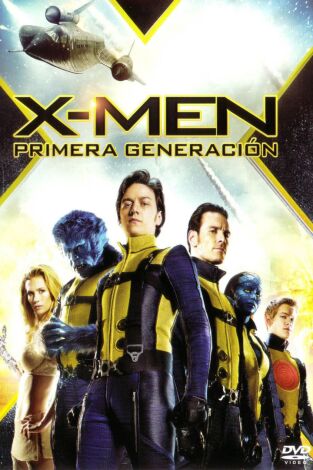 X-Men: Primera generación X-Men: Primera generación