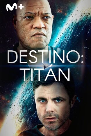 Destino: Titán Destino: Titán