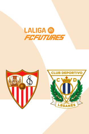 Torneo Nacional Ascale LaLiga FC Futures (T2025): Sevilla - Leganés Torneo Nacional Ascale LaLiga FC Futures (T2025): Sevilla - Leganés