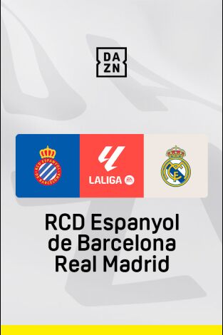 LALIGA EA SPORTS (T24/25): Espanyol - Real Madrid LALIGA EA SPORTS (T24/25): Espanyol - Real Madrid