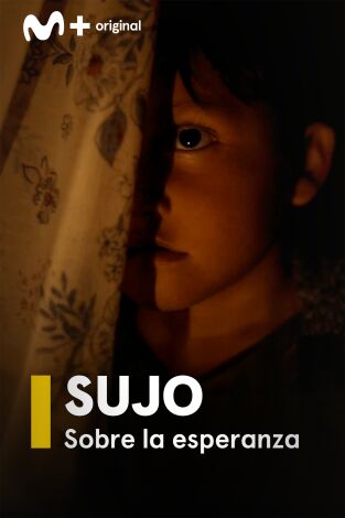 Sujo. Sobre la esperanza Sujo. Sobre la esperanza