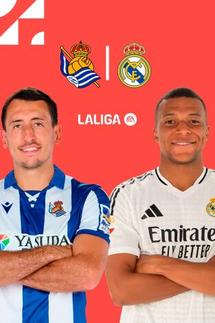 LALIGA EA SPORTS (T24/25): Real Sociedad - Real Madrid LALIGA EA SPORTS (T24/25): Real Sociedad - Real Madrid