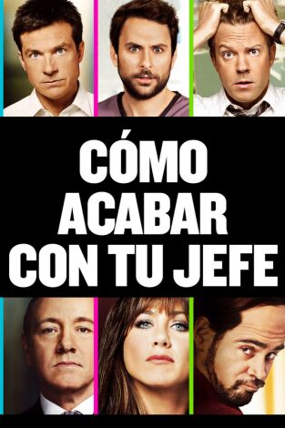 Cómo acabar con tu jefe Cómo acabar con tu jefe