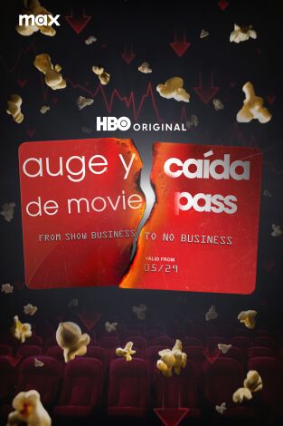 Auge y caída de MoviePass Auge y caída de MoviePass