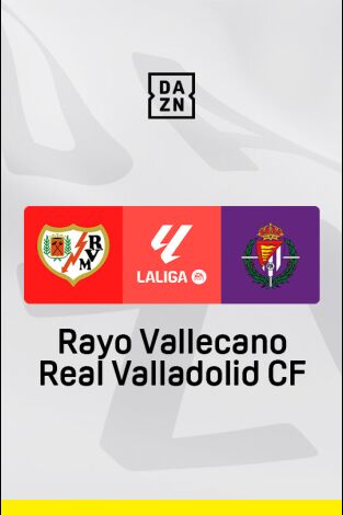 LALIGA EA SPORTS (T24/25): Rayo - Valladolid LALIGA EA SPORTS (T24/25): Rayo - Valladolid