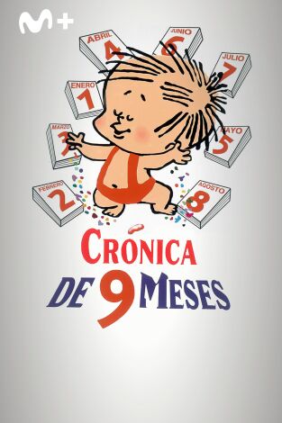 Crónica de nueve meses Crónica de nueve meses