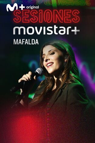 Sesiones Movistar+: Mafalda