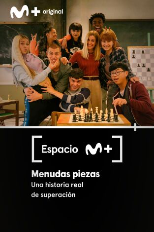 Espacio M+: Menudas piezas. Una historia real de superación Espacio M+: Menudas piezas. Una historia real de superación