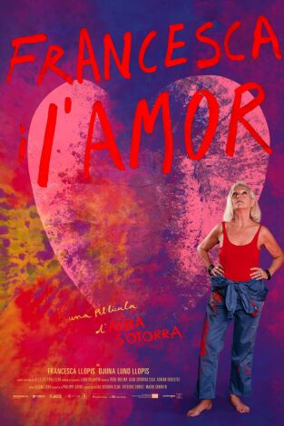 Francesca i l'amor Francesca i l'amor
