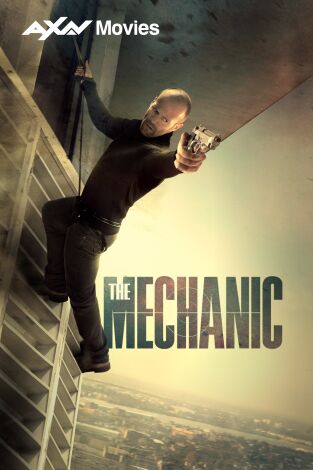 The Mechanic The Mechanic