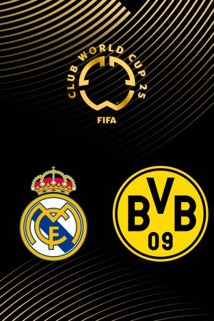 Mundial de Clubes FIFA (T2025): Real Madrid - Borussia Dortmund Mundial de Clubes FIFA (T2025): Real Madrid - Borussia Dortmund