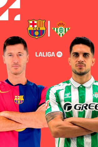 LALIGA EA SPORTS (T24/25): Barcelona - Betis