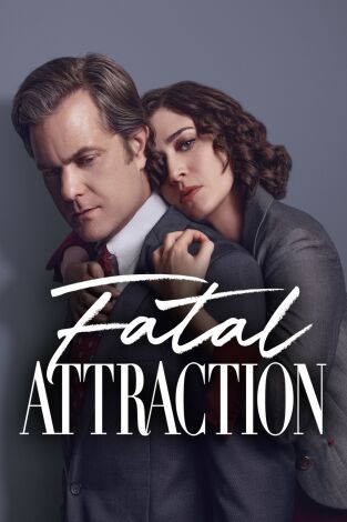 Atracción fatal (T1): Ep.8 Cuidados Atracción fatal (T1): Ep.8 Cuidados