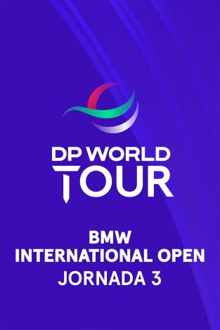 DP World Tour (T24/25): BMW International Open. Jornada 3. Parte 2 DP World Tour (T24/25): BMW International Open. Jornada 3. Parte 2