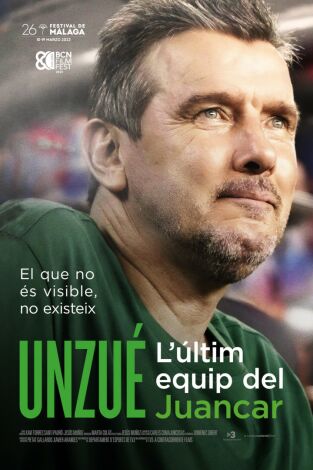 Sense ficció: Unzué. L'últim equip del Juancar Sense ficció: Unzué. L'últim equip del Juancar