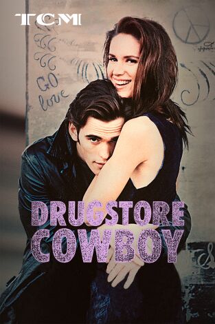 Drugstore Cowboy Drugstore Cowboy