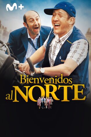 Bienvenidos al Norte Bienvenidos al Norte