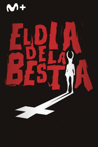 El día de la bestia El día de la bestia