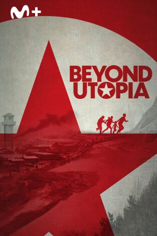 Beyond Utopia Beyond Utopia
