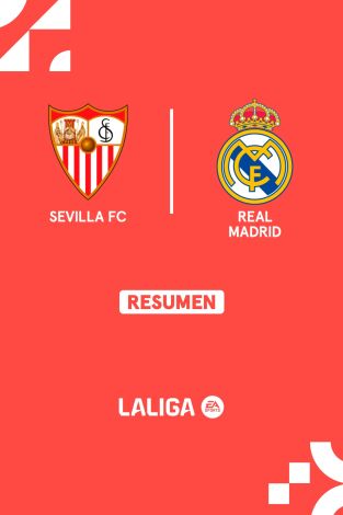Resúmenes LALIGA EA Sports (T24/25): Sevilla - Real Madrid Resúmenes LALIGA EA Sports (T24/25): Sevilla - Real Madrid