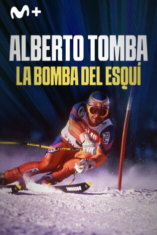 Alberto Tomba: la bomba del esquí Alberto Tomba: la bomba del esquí