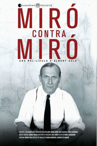 Miró contra Miró Miró contra Miró